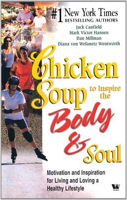 Chicken Soup To Inspire The Body & Soul