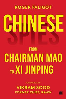 Chinese Spies : From Chairman Mao to Xi Jinping's front cover