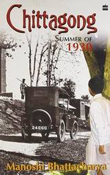Chittagong Summer Of 1930