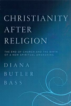 Christianity After Religion's front cover