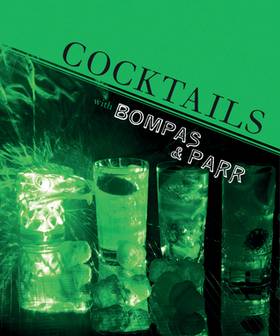 Cocktails with Bompas & Parr's front cover