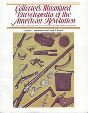 Collector's Illustrated Encyclopedia of the American Revolution