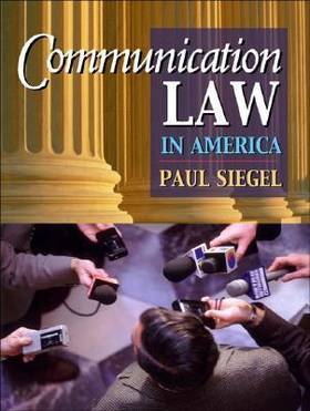 Communication Law in America's front cover