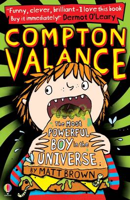 Compton Valance Most Powerful Boy Univer