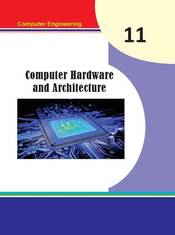 Computer Hardware and Architecture - Learning Resource Material: Grade 12