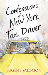 Confessions of a New York Taxi Driver (The Confessions Series)