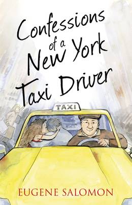 Confessions of a New York Taxi Driver (The Confessions Series)