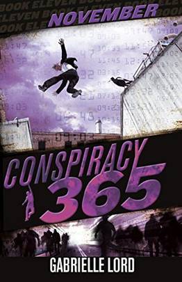 Conspiracy 365: November [Paperback] Gabrielle Lord's front cover