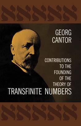 Contributions to the Founding of the Theory of Transfinite Numbers (Dover Books on Mathematics)'s front cover