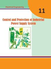 Control and Protection of Industrial Power Supply System : Grade 11