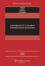 Copyright in a Global Information Economy