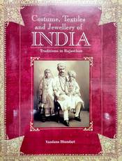 Costume, Textiles and Jewellery [i.e. Jewelry] of India