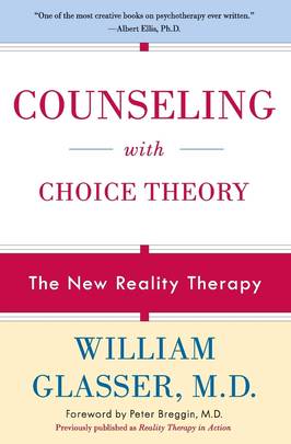 Counseling with Choice Theory's front cover