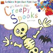 Creepy Spooks (Scribblers Bright Start Right Start)