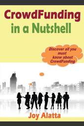 CrowdFunding in a Nutshell