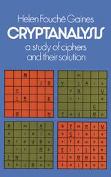 Cryptanalysis: A Study of Ciphers and Their Solution (Dover Brain Games)