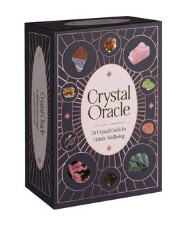 Crystal Oracle Deck: 78 crystal cards for holistic wellbeing's front cover