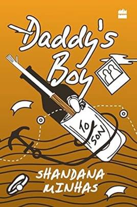 Daddy's Boy [Hardcover] [Jan 01, 2016] Shandana Minhas's front cover
