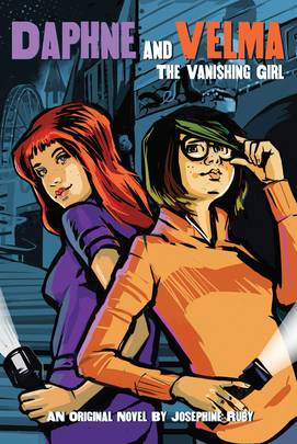 Daphne And Velma Ya Novel #1: The Vanishing Girl (Scooby-Doo!)'s front cover