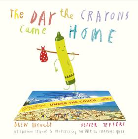 DAY THE CRAYONS CAME HOME- PB+