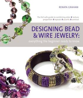 Designing Bead and Wire Jewelry