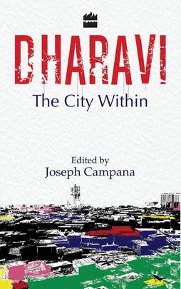 Dharavi : The City Within