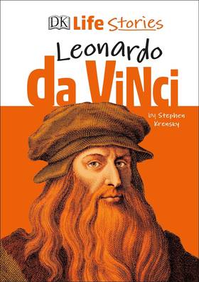 DK Life Stories Leonardo Da Vinci