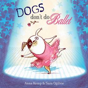 Dogs Dont Do Ballet's front cover