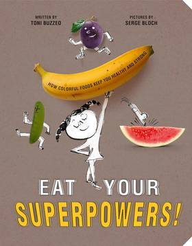Eat Your Superpowers!'s front cover