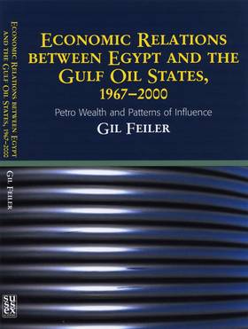 Economic Relations Between Egypt and the Gulf Oil States, 1967-2000's front cover