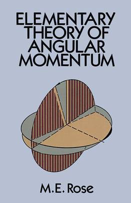 Elementary Theory of Angular Momentum (Dover Books on Physics)'s front cover
