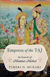 Empress of the Taj