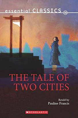 Essential Classics: A Tale of Two Cities's front cover