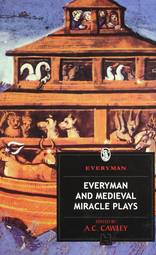 Everyman And Medieval Miracle Plays