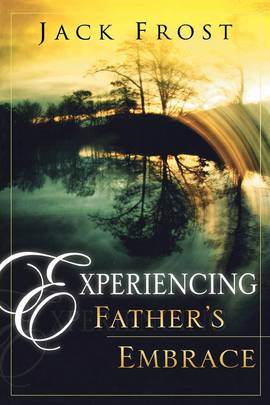 Experiencing Father's Embrace's front cover