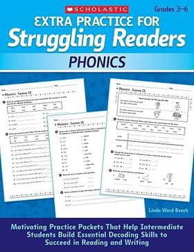 Extra Practice for Struggling Readers: Phonics: Motivating Practice Packets That Help Intermediate Students Build Essential Decoding Skills to Succeed in Reading and Writing's front cover