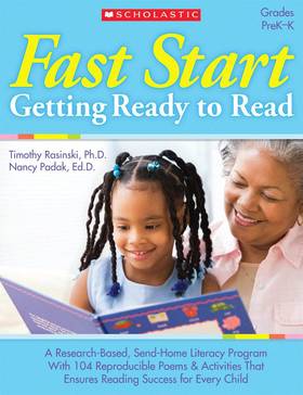 Fast Start: Getting Ready to Read: A Research-Based, Send-Home Literacy Program With 60 Reproducible Poems & Activities That Ensures Reading Success for Every Child's front cover
