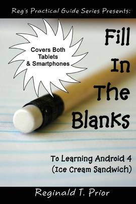 Fill In The Blanks To Learning Android 4 - Ice Cream Sandwich's front cover