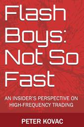 Flash Boys: Not So Fast