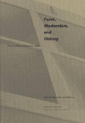 Form, Modernism, and History's front cover