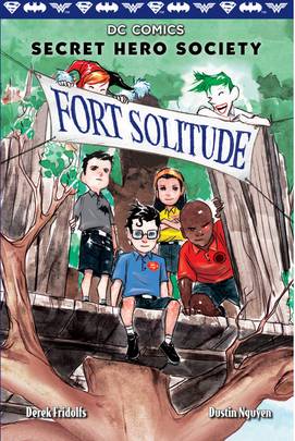 Fort Solitude (DC Comics: Secret Hero Society #2) (2)'s front cover