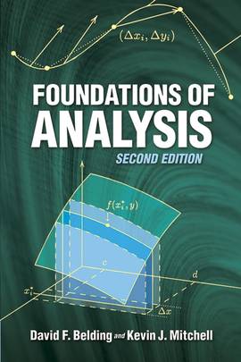 Foundations of Analysis: Second Edition (Dover Books on Mathematics)