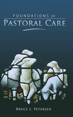 Foundations of Pastoral Care's front cover