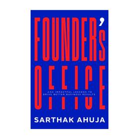 Founder's Office | 150 Impactful Lessons to Drive Better Business Results