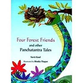 Four Forest Friends and Other Panchatantra Tales [Paperback] [Jan 01, 2009] NA