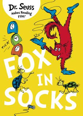 Fox in Socks. by Dr. Seuss