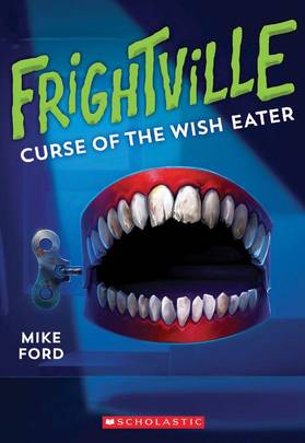 Frightville #2: Curse of the Wish Eater's front cover