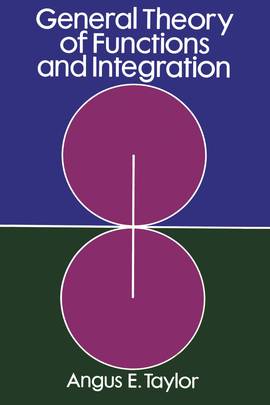 General Theory of Functions and Integration (Dover Books on Mathematics)'s front cover