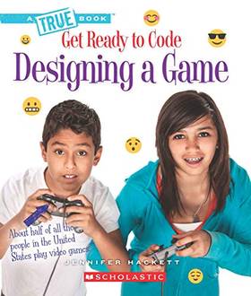 Get Ready to Code: Designing a Game's front cover