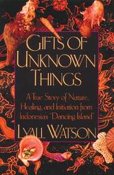Gifts of Unknown Things